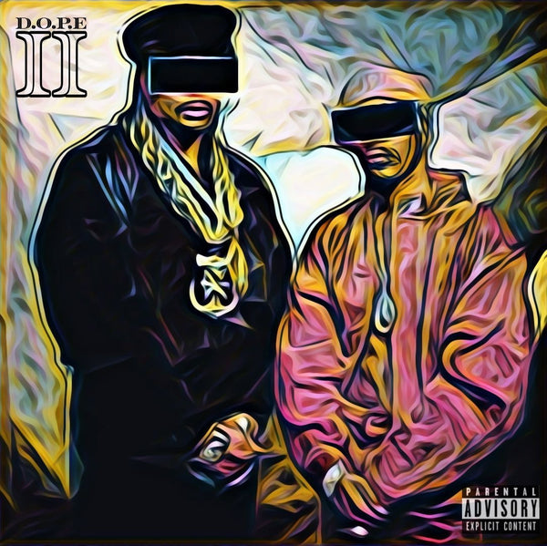 D.O.P.E. Vol. 2